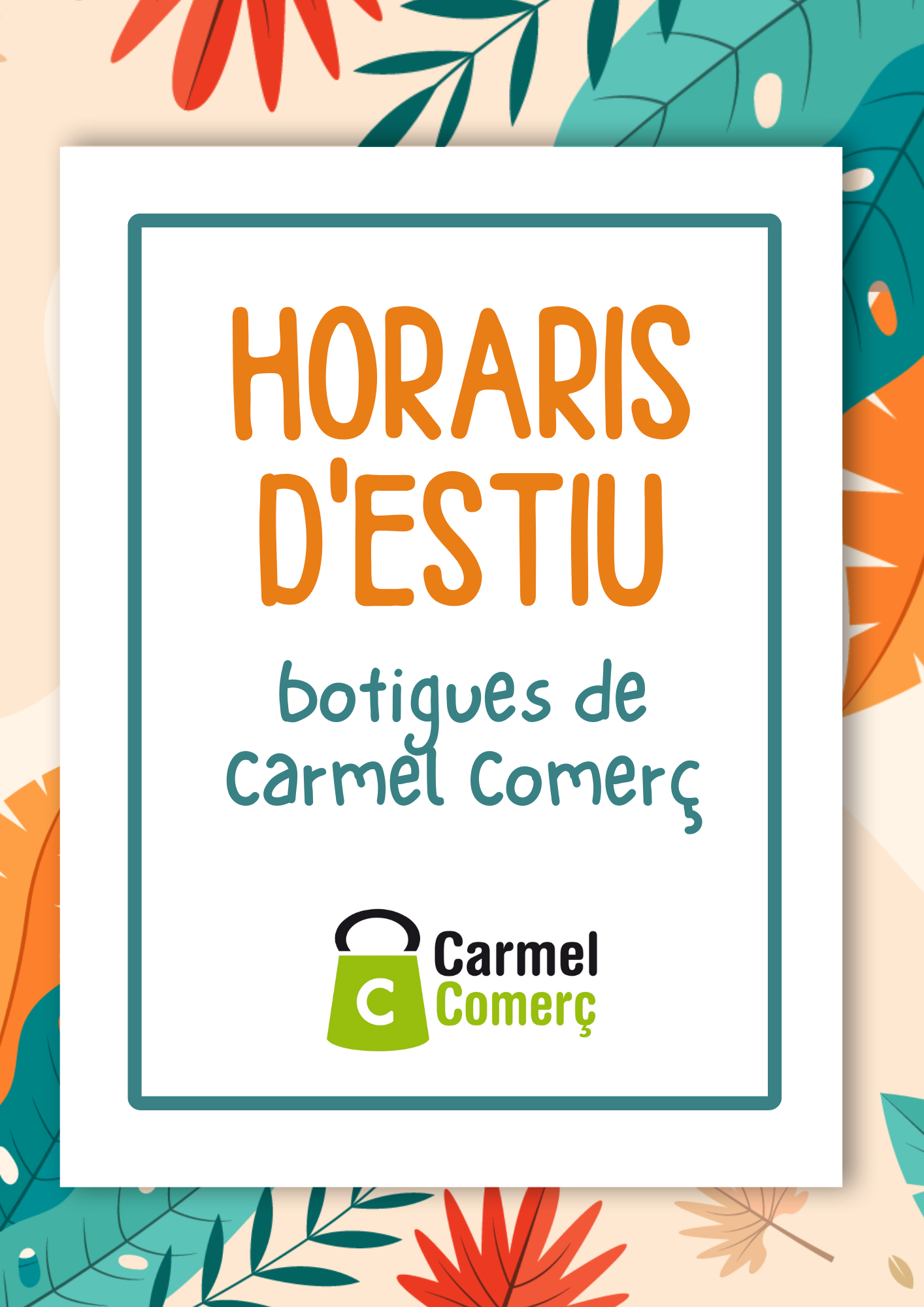 Horaris d’estiu de Carmel Comerç